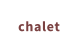 chalet